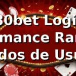 580bet Login: Performance, Rankings e Dados de Usuário 📊
